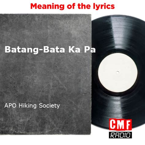 batang bata kinantot na|Meaning of Batang.